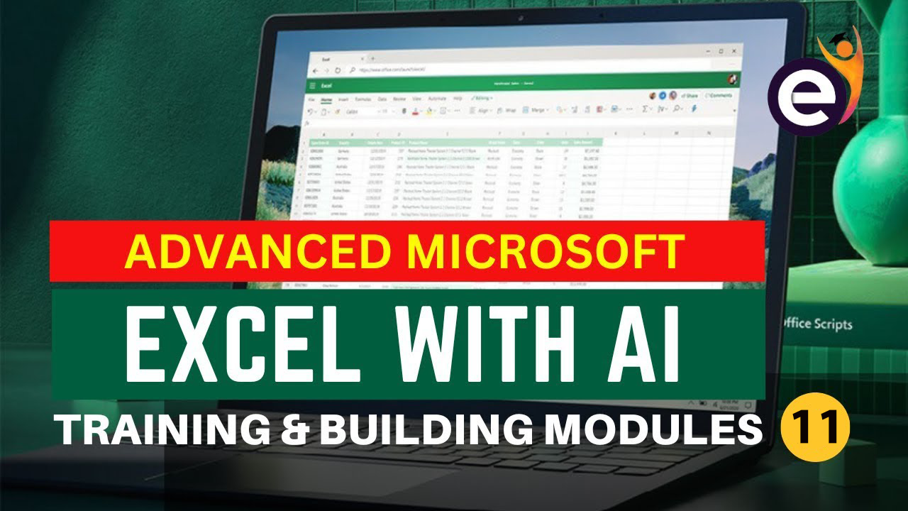 Advanced Microsoft Excel with AI Training Building Modules by Duminda ...