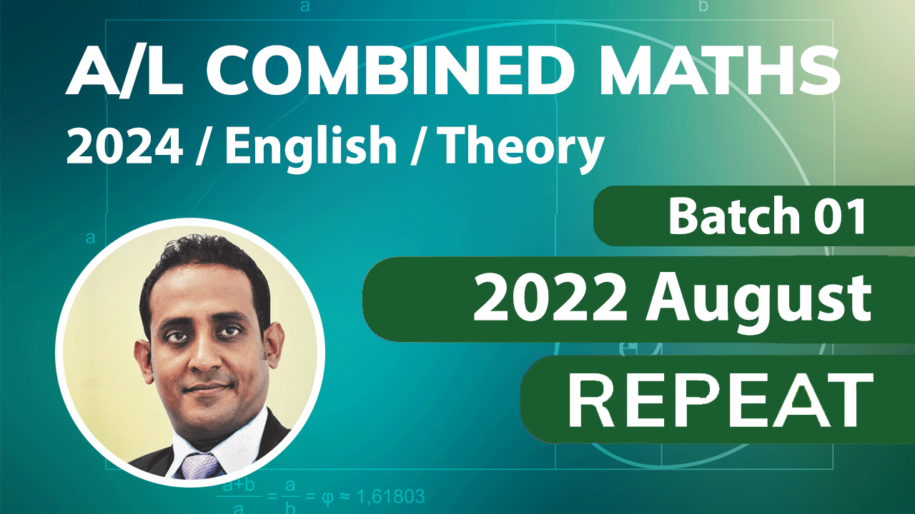 Combined Maths 2024 English Theory Repeat August Classes   2024 B 016 