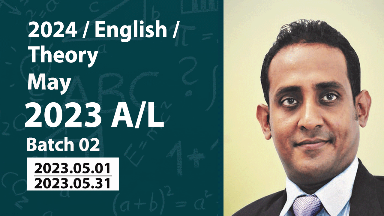 Combined Maths 2024 / English / Theory / May Classes Batch 02