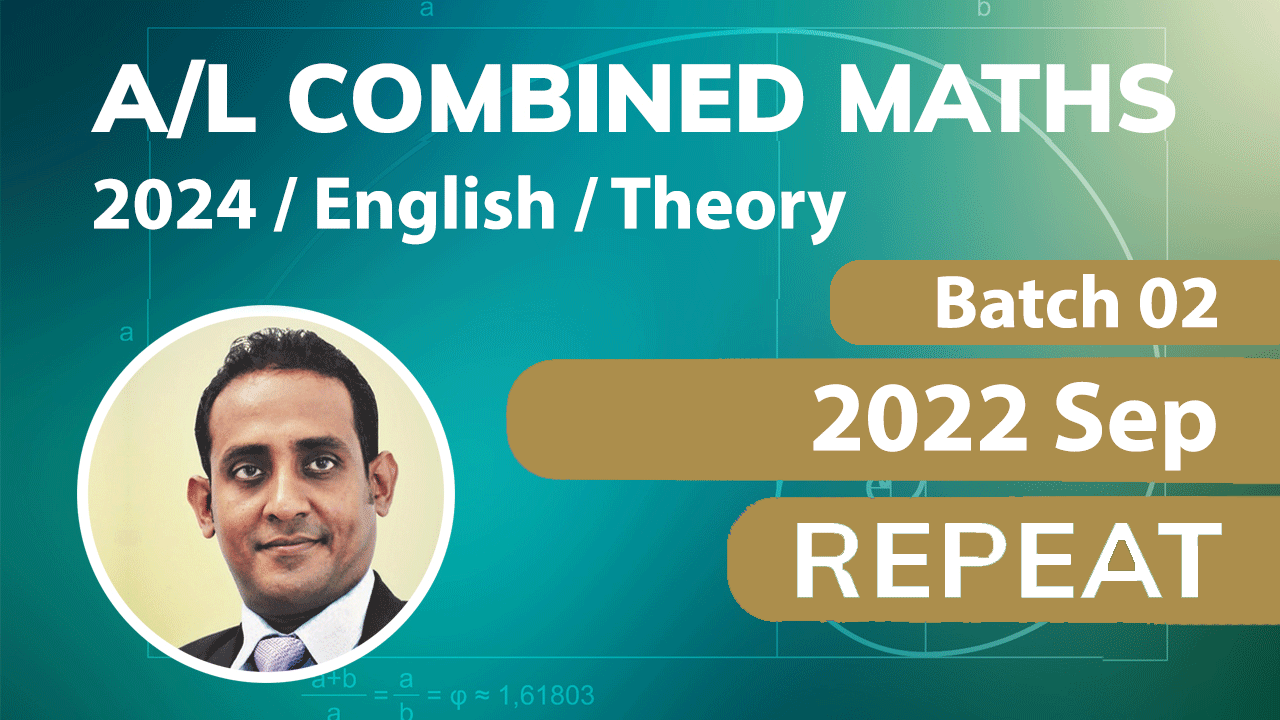 Combined Maths 2024 / English / Theory / Repeat / September Classes