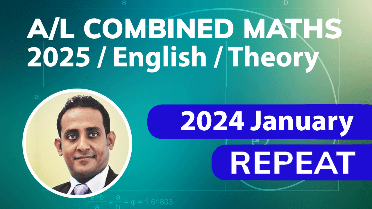 Combined Maths 2025 / English / Theory / Repeat / 2025 January